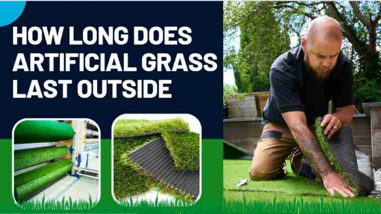 artificial grass last outside.